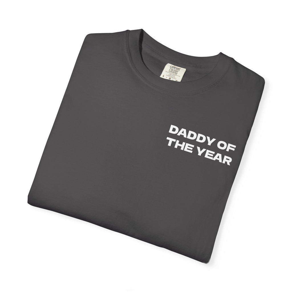Father's Day Daddy of the Year Tee